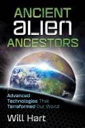 Ancient alien ancestors - advanced technologies that terraformed our world