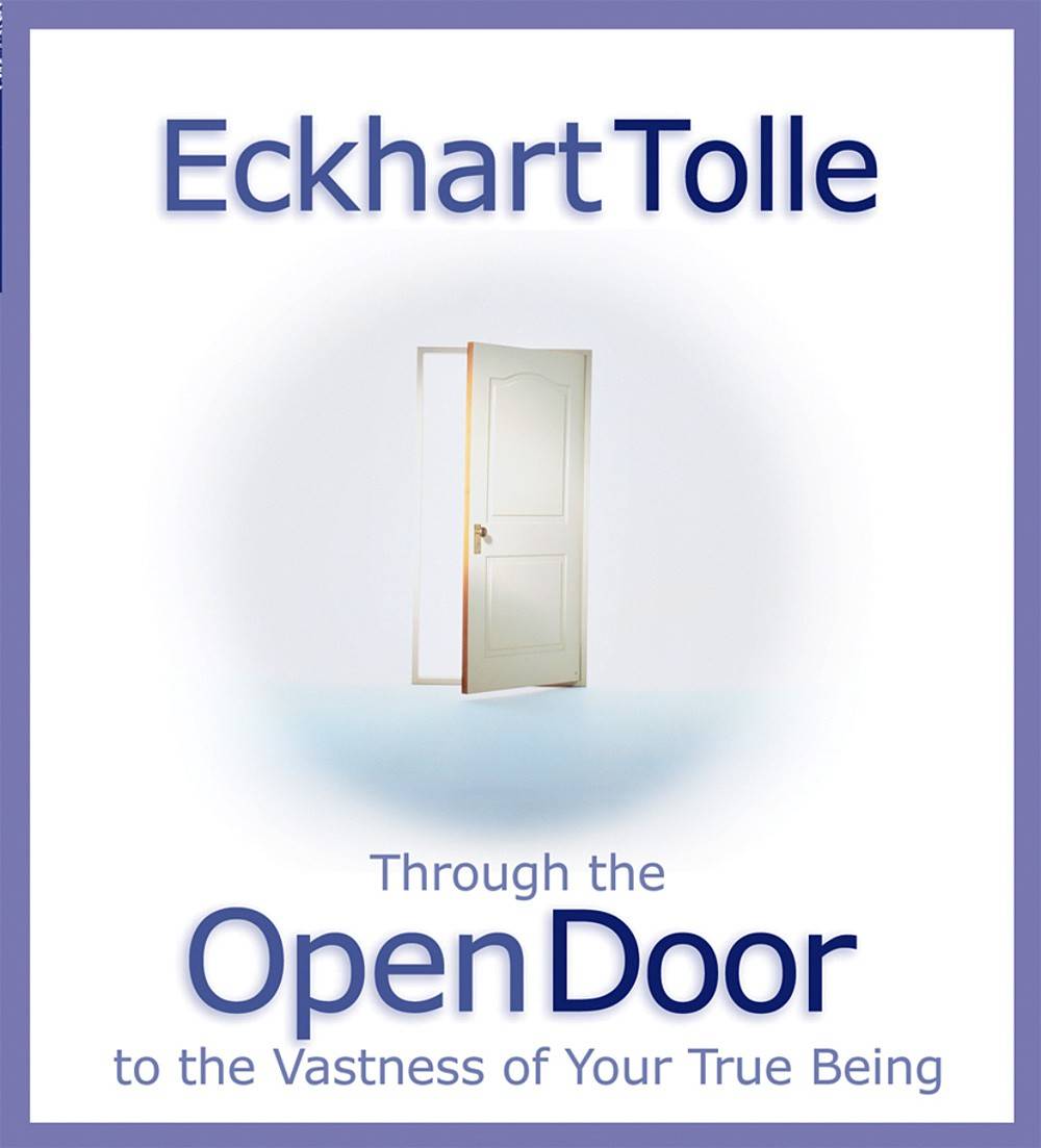 Through the Open Door: To the Vastness of Your True Being