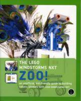 The LEGO MINDSTORMS NXT Zoo!: An Unofficial, Kid-Friendly Guide to Building