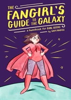 Fangirl's Guide to the Galaxy