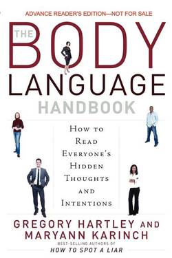 Body Language Handbook: How To Read Everyone's Hidden Thoughts & Intentions