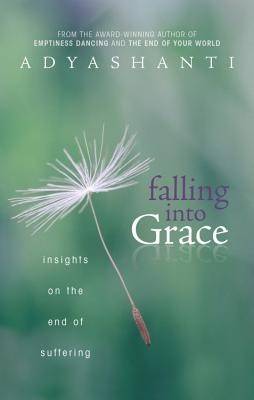 Falling into grace - insights on the end of suffering
