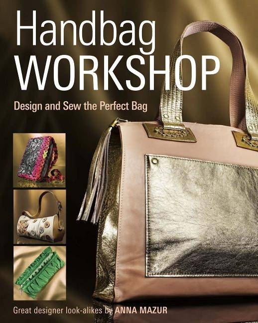 Handbag workshop - design and sew the perfect bag