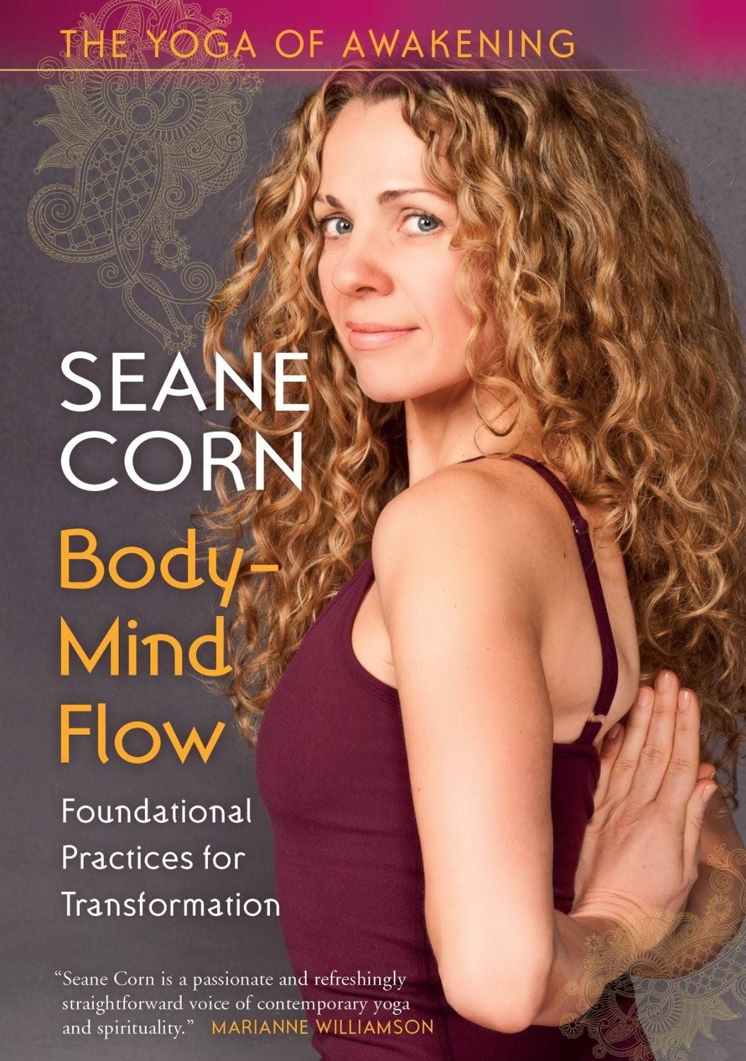 The Yoga of Awakening : Body-Mind Flow