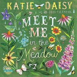 Katie Daisy 2023 Calendar : Meet Me in the Meadow