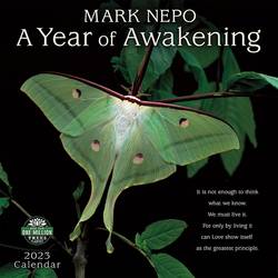 Mark Nepo 2023 Calendar : A Year of Awakening