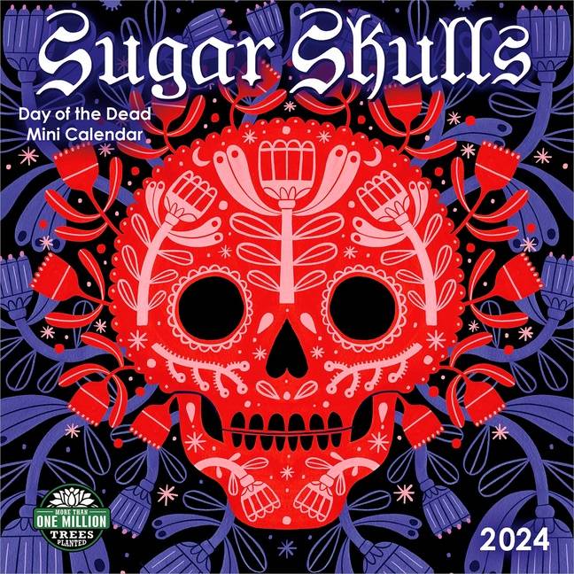 Sugar Skulls 2024 Mini Calendar : Day of the Dead
