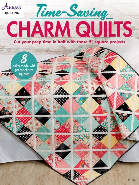 Time-Saving Charm Quilts