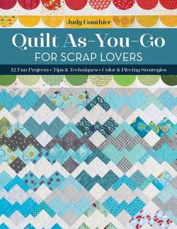 Quilt As-You-Go For Scrap Lovers