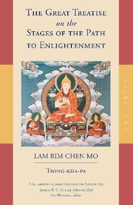 The Great Treatise on the Stages of the Path to Enlightenment (Volume 2)