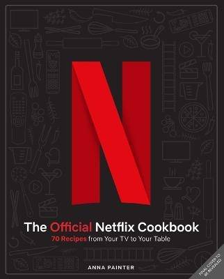 Netflix: The Official Cookbook