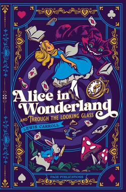 Alice in Wonderland and Through the Looking Glass