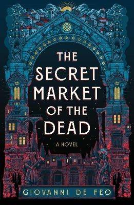 The Secret Market of the Dead