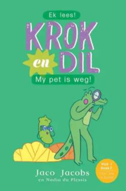 Krok and Dil 02: My Pet is Weg! (Afrikanska)