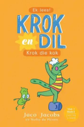 Krok and Dil 03: Krok die Kok (Afrikanska)