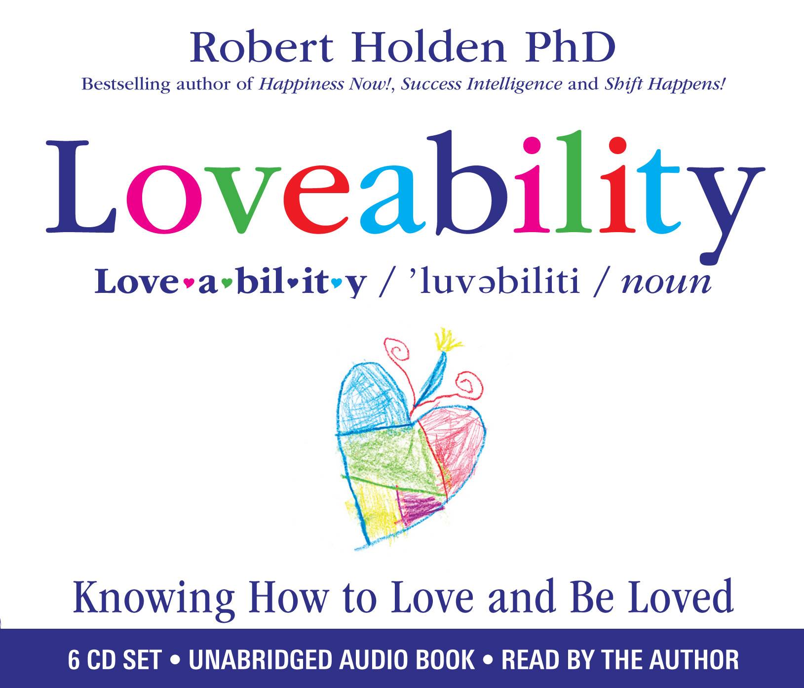 Loveability : Knowing How to Love and Be Loved