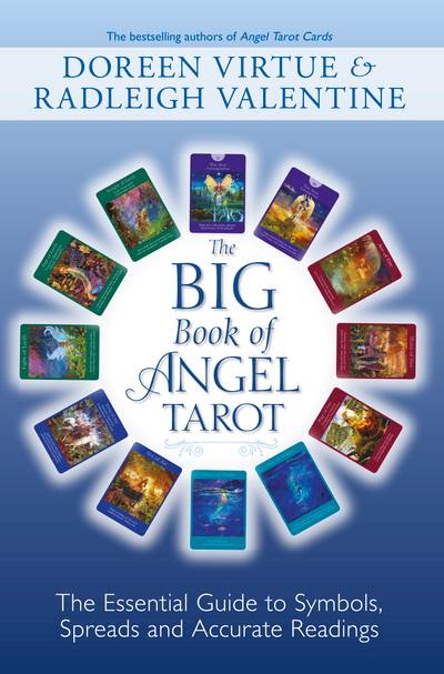 Big book of angel tarot - the essential guide to symbols, spreads and accur