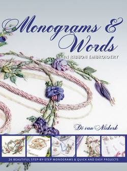 Monograms and words - in ribbon embroidery