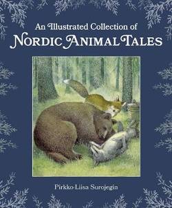 An Illustrated Collection of Nordic Animal Tales