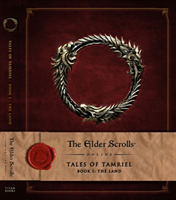 The Elder Scrolls Online: Tales of Tamriel - Vol. I