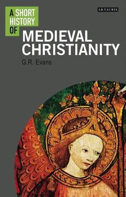 Short history of medieval christianity