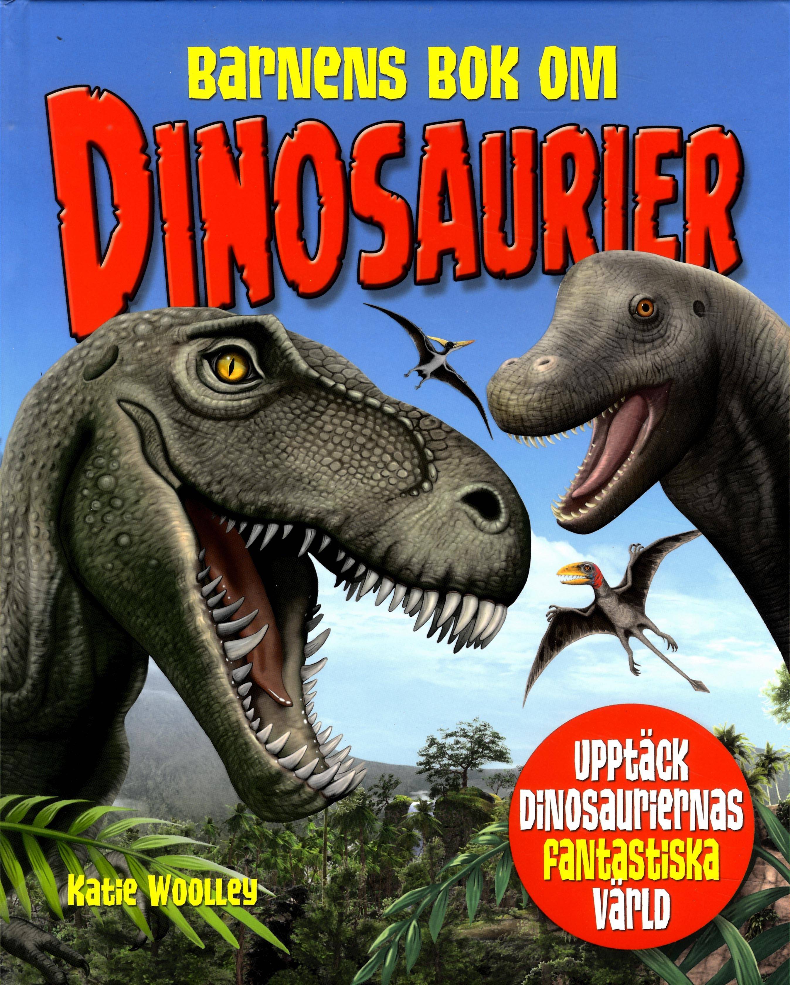 Barnens bok om dinosaurier