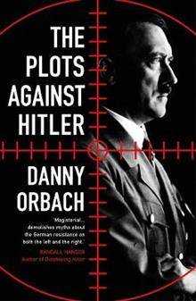 The Plots against Hitler