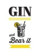 Gin and bear it
