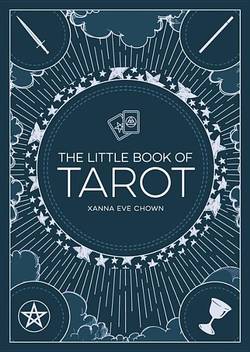 Little Book Of Tarot: An Introduction To F