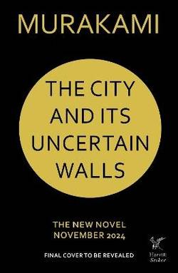 The City and Its Uncertain Walls