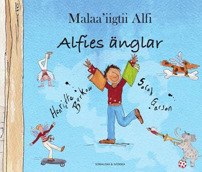 Alfies änglar / Malaa'iigttii Alfi