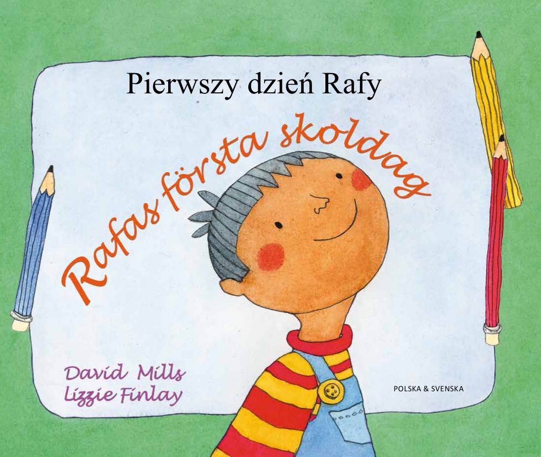 Rafas första skoldag (polska och svenska)