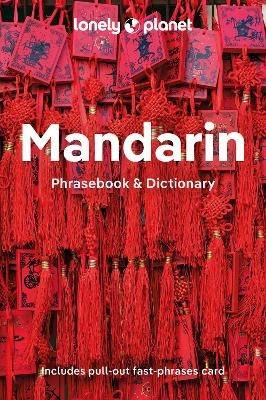 Lonely Planet Mandarin Phrasebook & Dictionary