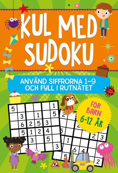 Kul med Sudoku : Använd siffrorna 1-9 och fyll i rutnätet
