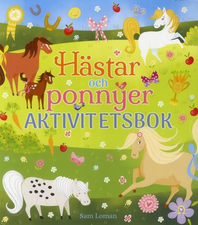 Hästar och Ponnyer : Aktivitetsbok