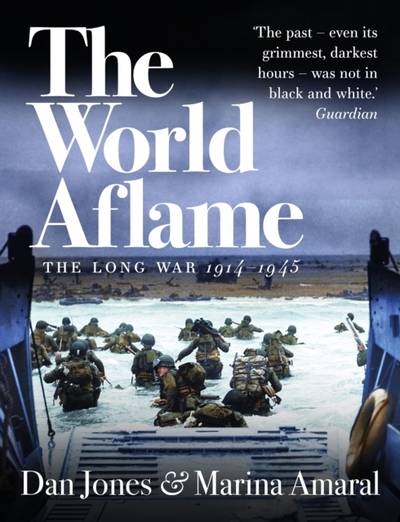 World Aflame - The Long War, 1914-1945