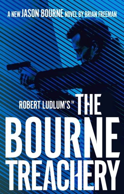 Robert Ludlum's The Bourne Treachery