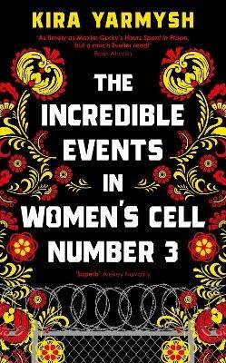 The Incredible Events in Women's Cell Number 3