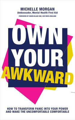 Own Your Awkward