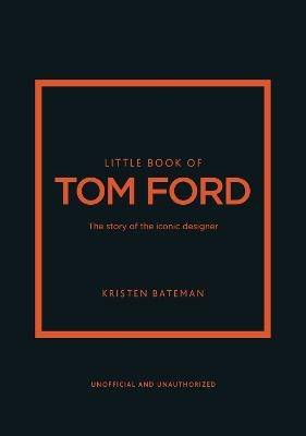 Little Book of Tom Ford