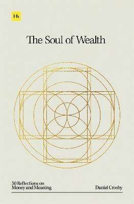 The Soul of Wealth