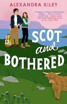 Scot and Bothered