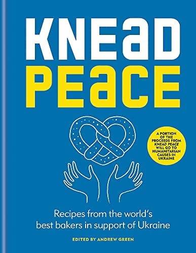 Knead Peace - Bake for Ukraine