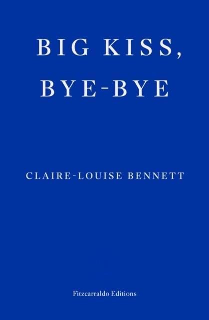 Big Kiss, Bye-Bye