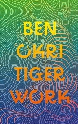 Tiger Work