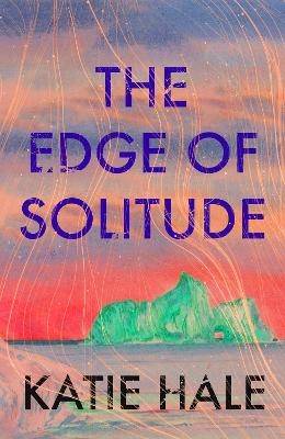 The Edge of Solitude