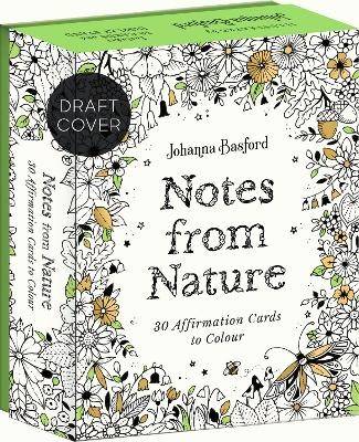 Johanna Basford's Notes from Nature: 30 Affirmations Cards to Colour