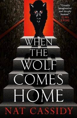 When the Wolf Comes Home