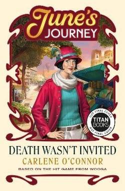 Death Wasn't Invited: A June's Journey Mystery