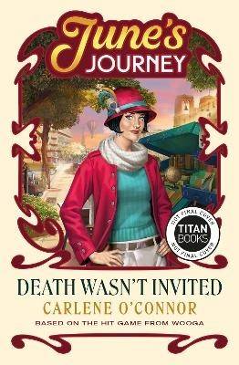 Death Wasn't Invited: A June's Journey Mystery